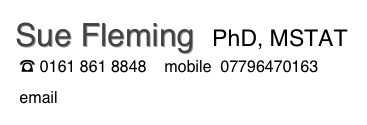 Sue Fleming  PhD, MSTAT &#10; ☎ 0161 861 8848    mobile  07796470163&#10; email info@alexanderteaching.co.uk